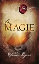 Couverture de La magie , de Rhonda Byrne