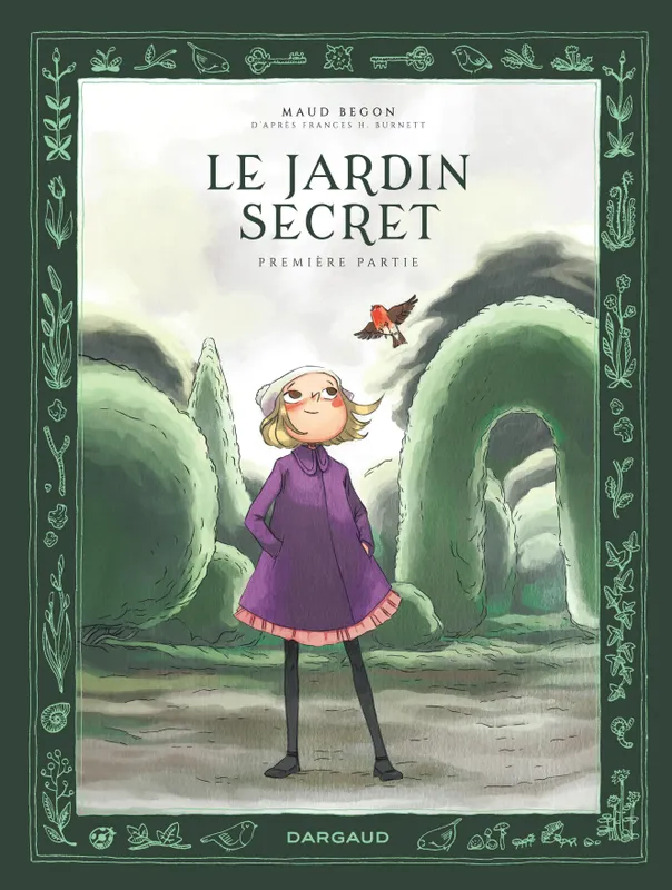 Couverture de Le jardin secret (première partie) , de Maud Begon