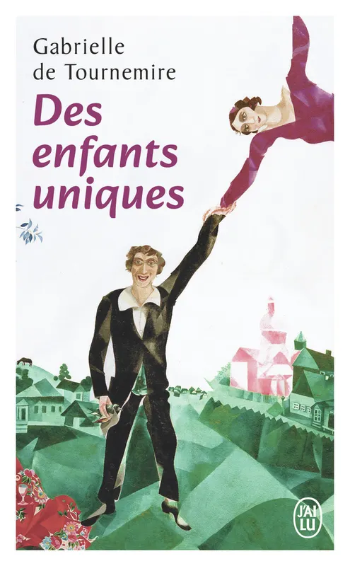 Couverture de Des enfants uniques , de Gabrielle de Tournemire